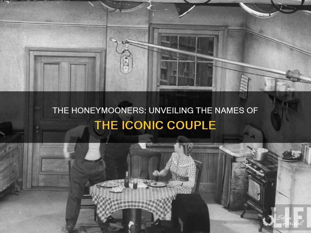 what were the honeymooners names