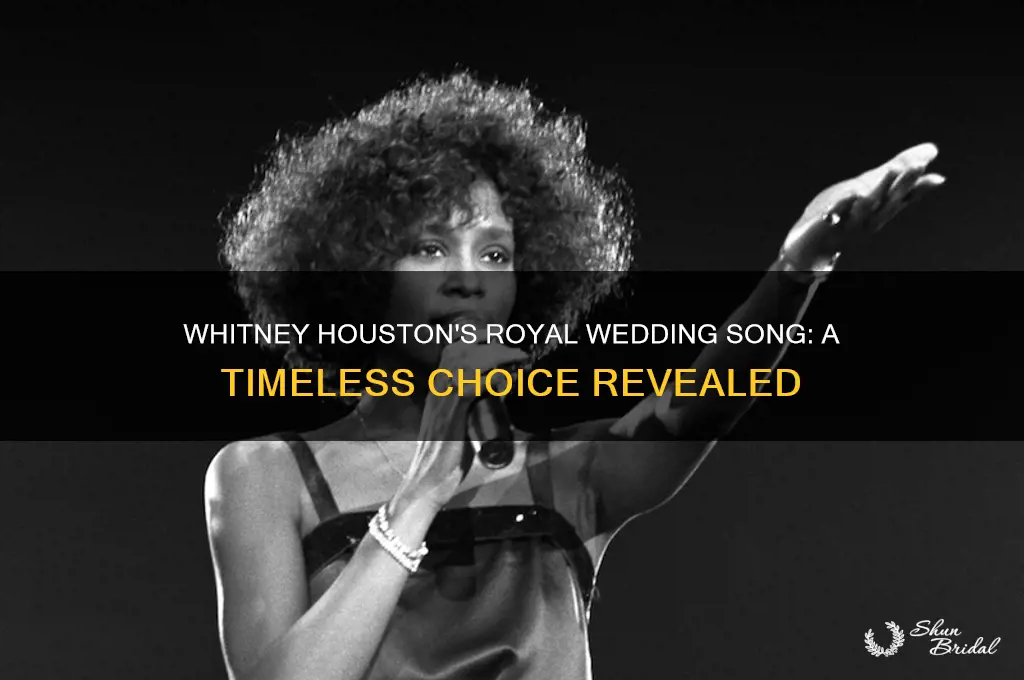 what whitney houston song played at royal wedding