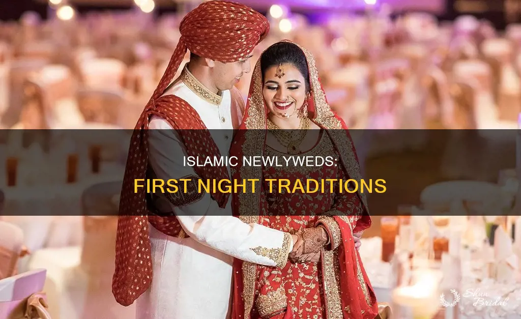 what will do in first wedding night in islamic way