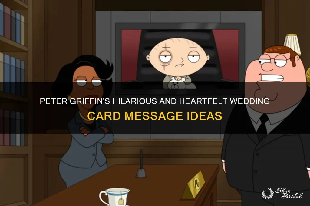 what woukd peter griffin write in a wedding card