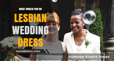 Lesbian Wedding Dress: What Would You Wear?