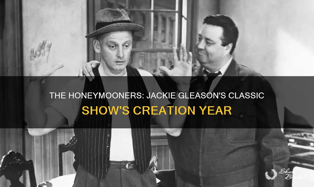 what year was jackie gleason honeymooners created