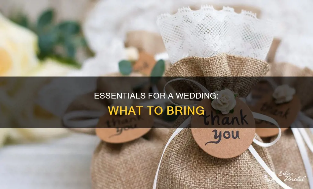 what you need to bring to a wedding