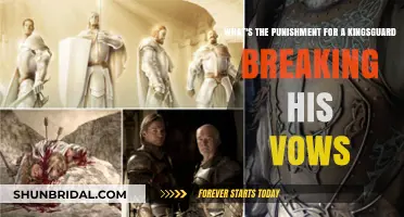 Consequences of Betrayal: Punishments for a Kingsguard Breaking Sacred Vows