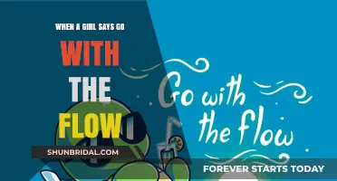 Go With the Flow": Decoding Her Words and Embracing Spontaneity Togethe