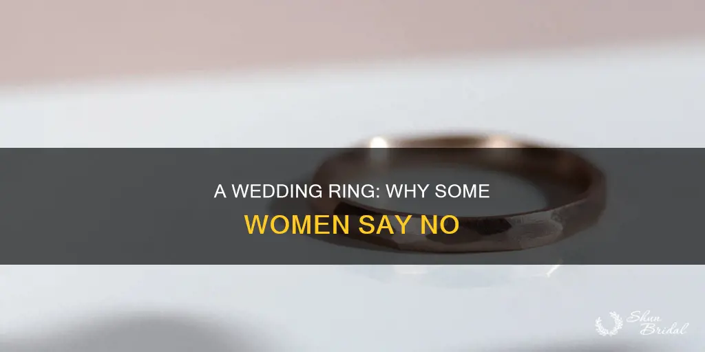 when a woman doesnt like a wedding ring