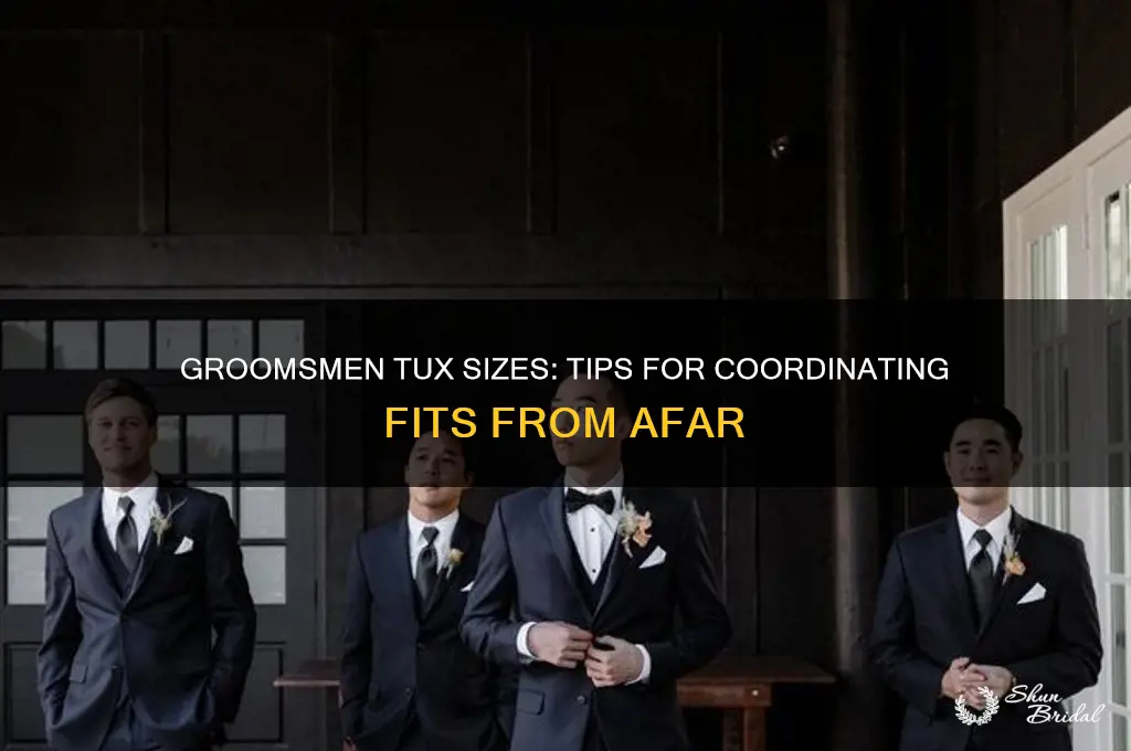 when all groomsmen are from far away tux sizes