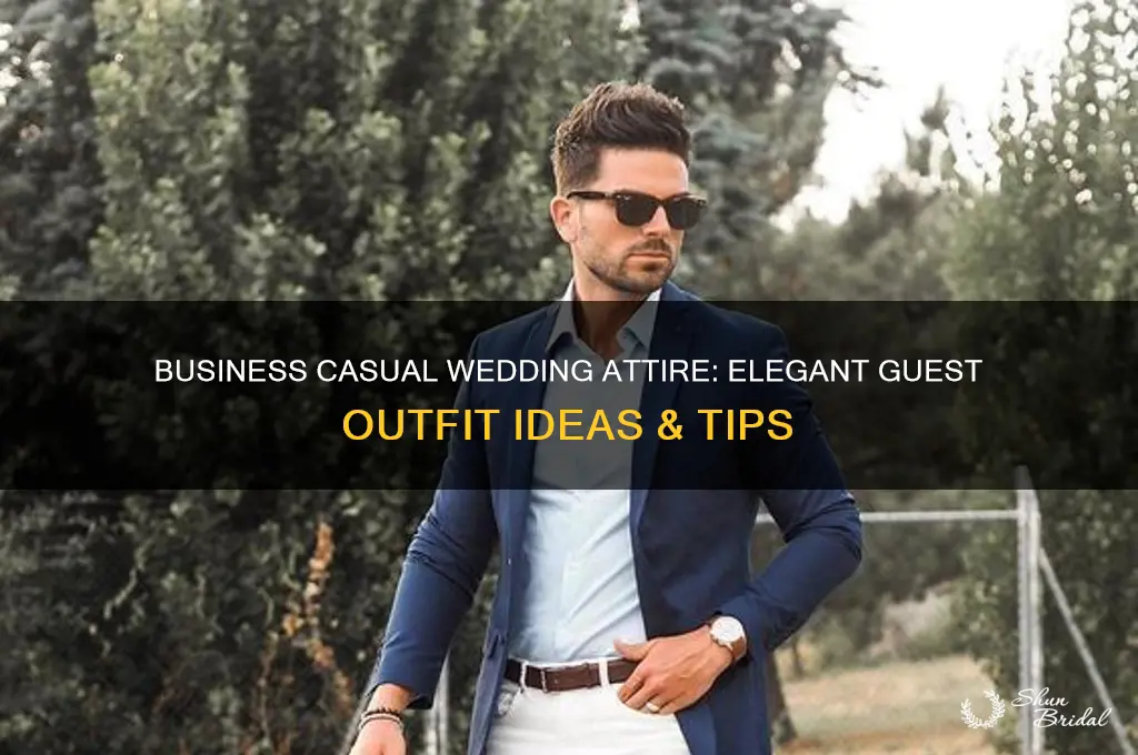 when attire for wedding guests is business casual