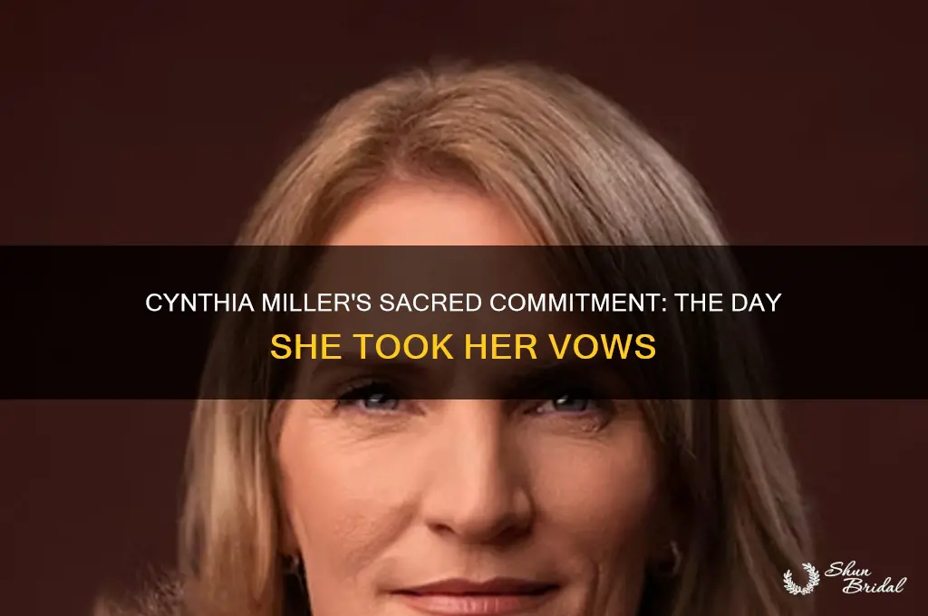 when did cynthia miller take her vows