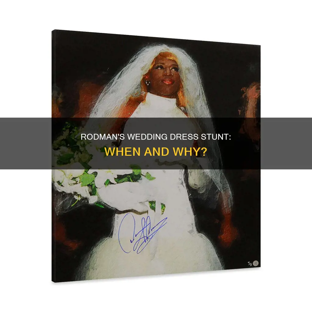 when did dennis rodman wear a wedding dress