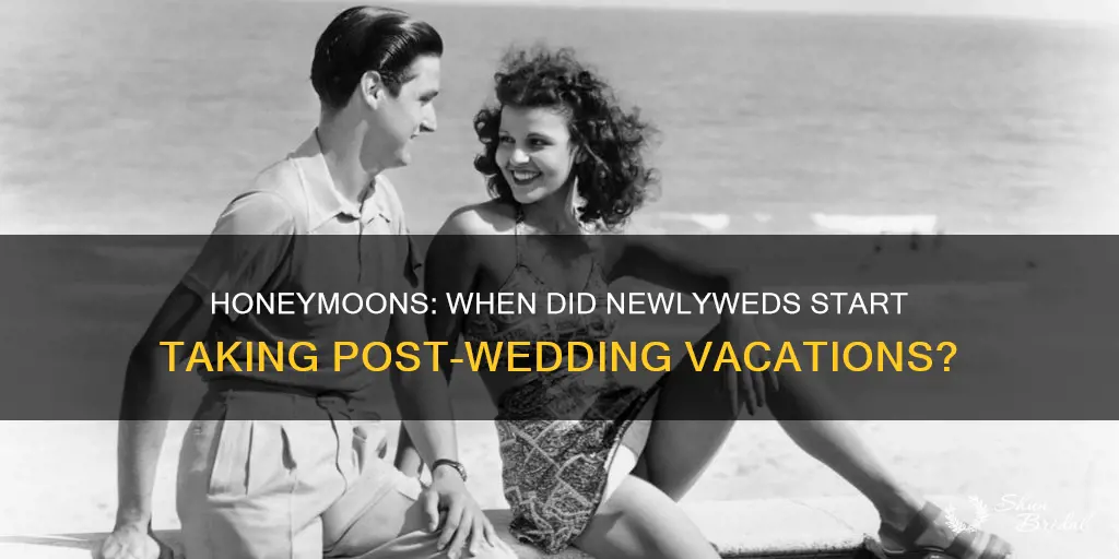 when did honeymoons become a thing