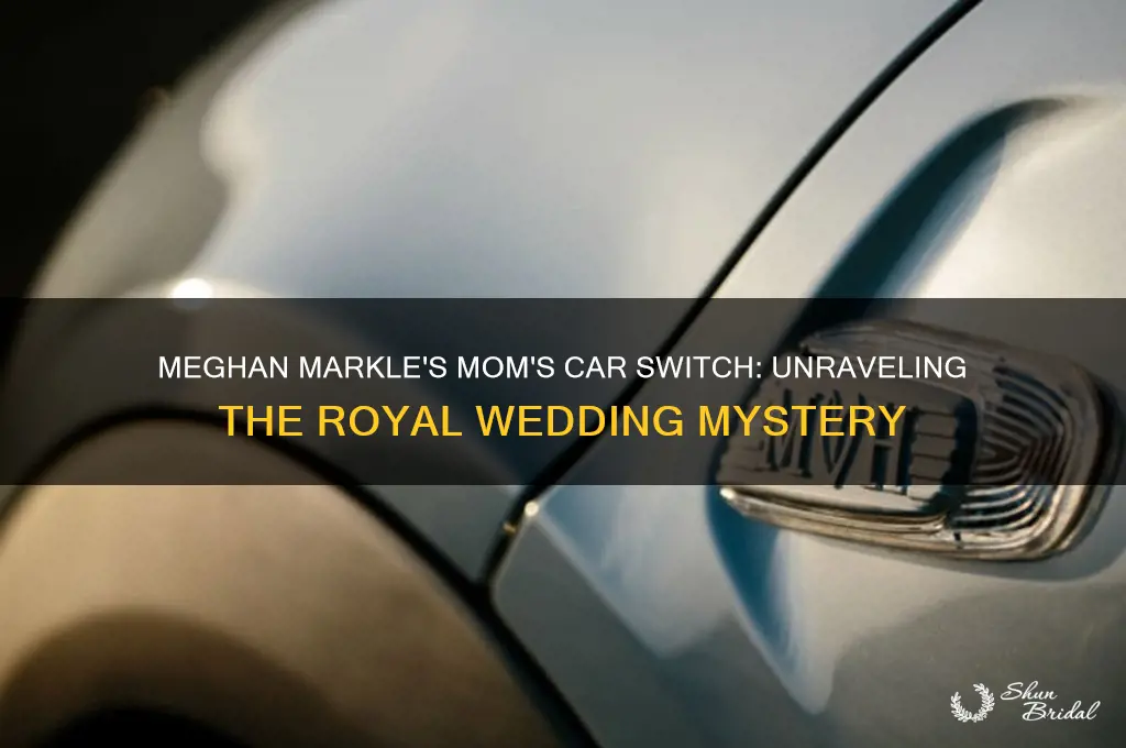 when did meghans mom switch cars going to the wedding