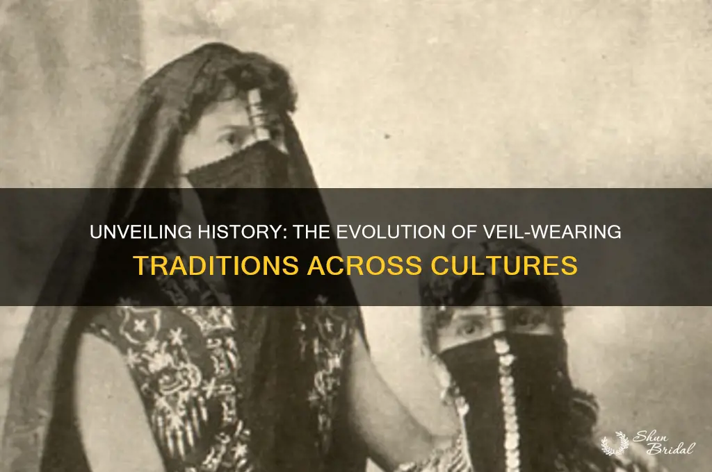 when did people wear veils