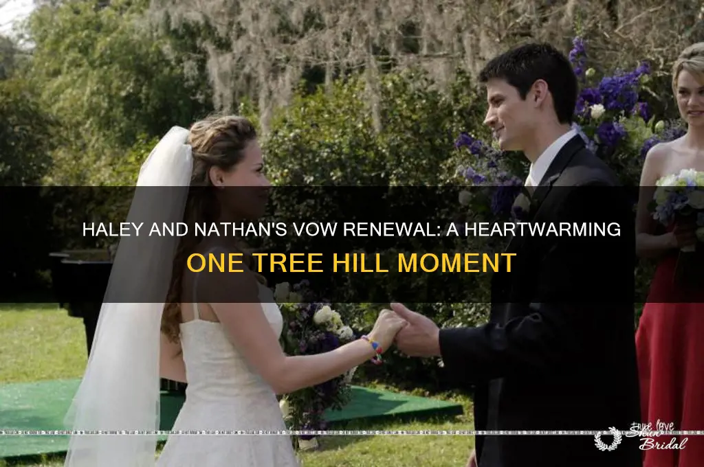 when do haley and nathan renew their vows