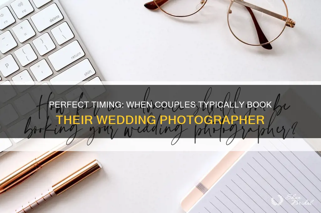 when do people book their wedding photographer