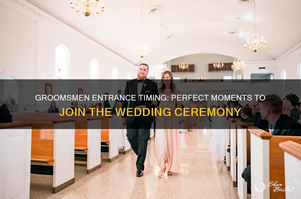 when do the groomsmen enter