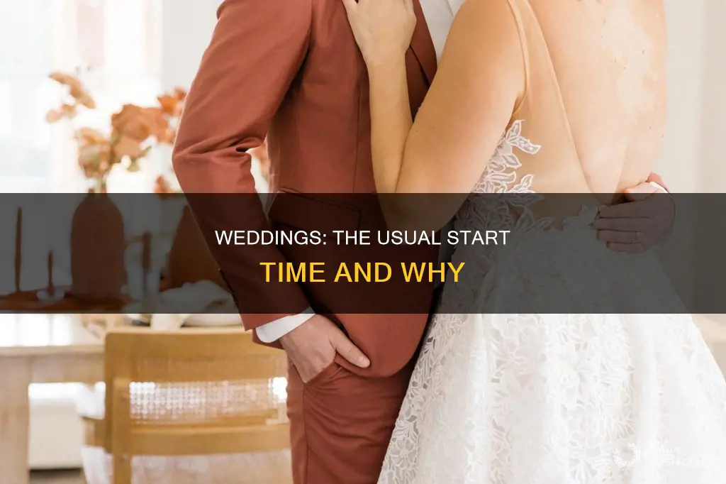 when do weddings usually start