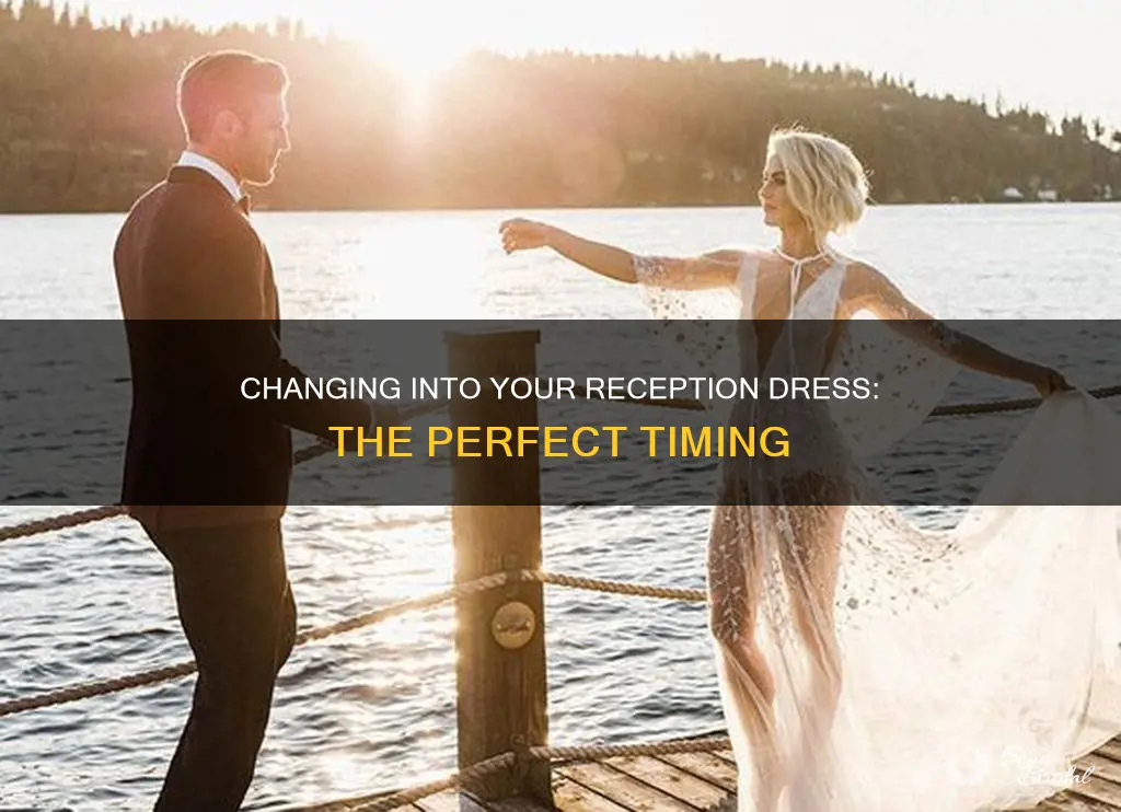 when do you change into reception dress at wedding