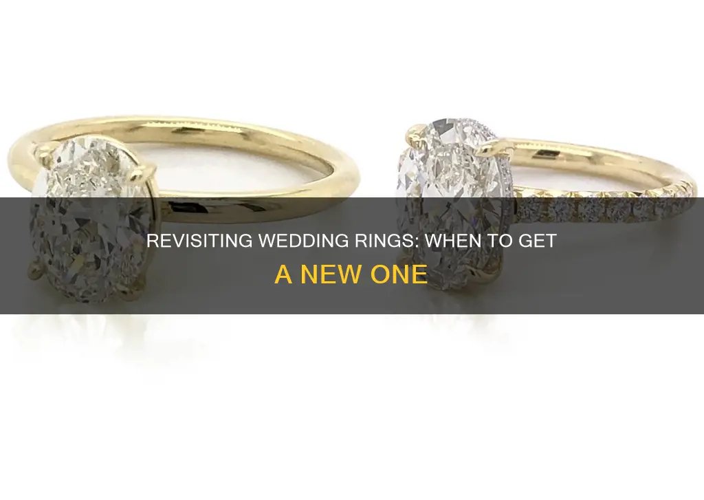 when do you get a new wedding ring