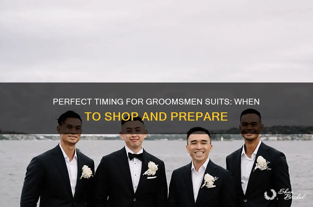 when do you get groomsmen suits