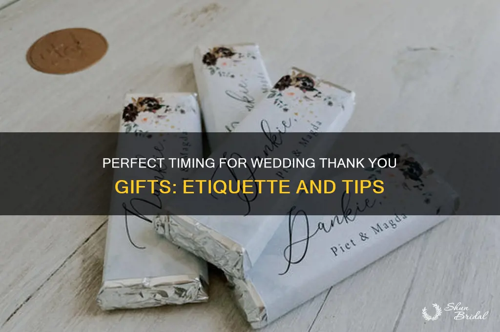 when do you give wedding thank you gifts