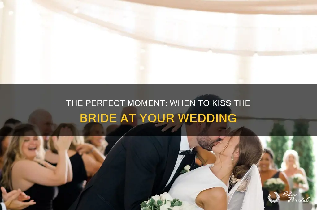 when do you kiss the bride in a wedding ceremony