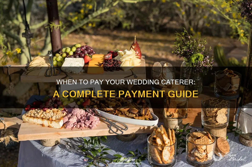 when do you pay the wedding caterer