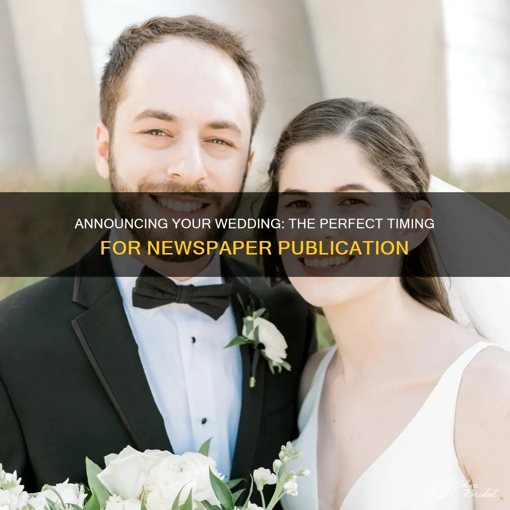 when do you put wedding announcement in paper