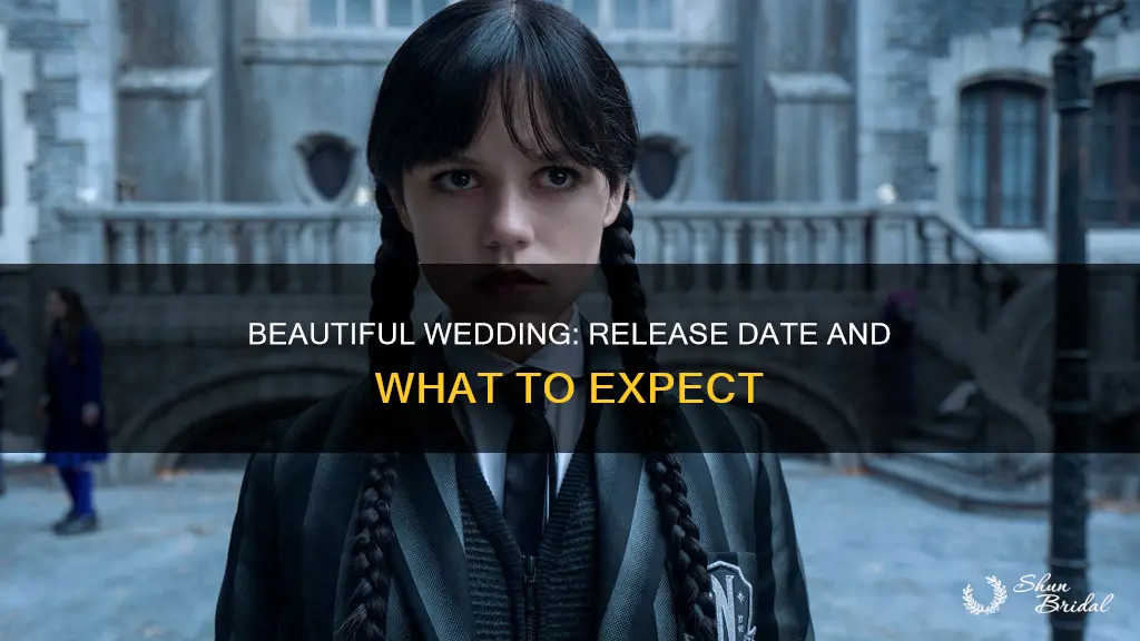when does beautiful wedding come out