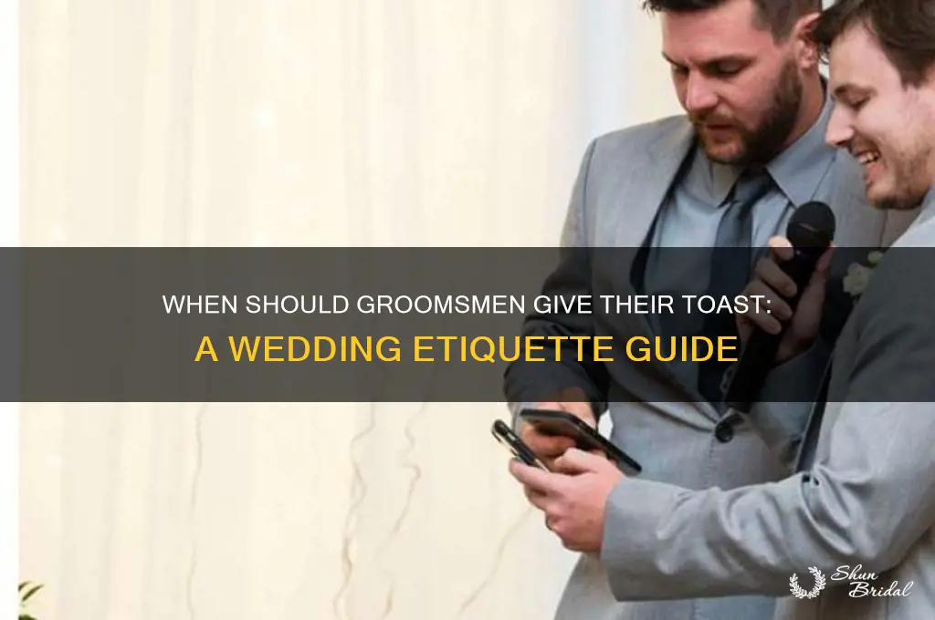 when does groomsman give toast