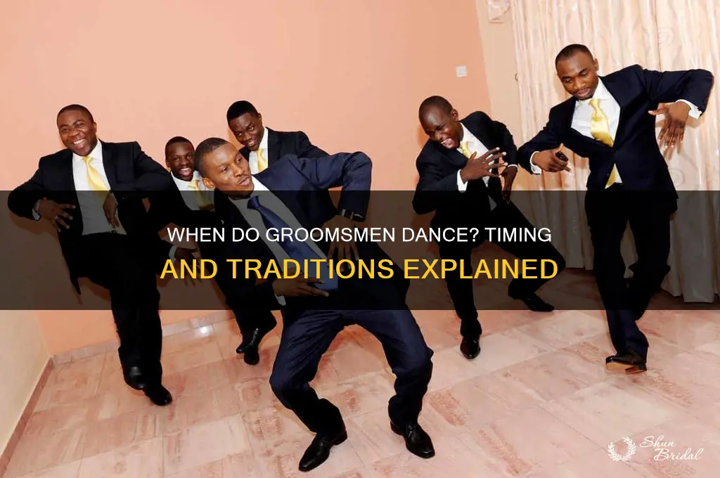 when does groomsmen dance