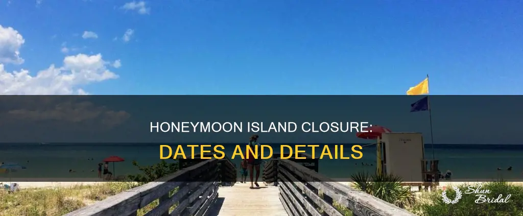when does honeymoon island close