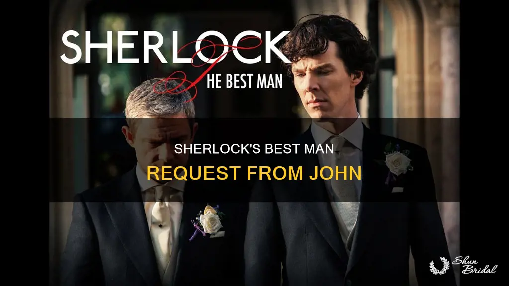 when does john asks sherlock to be his best man