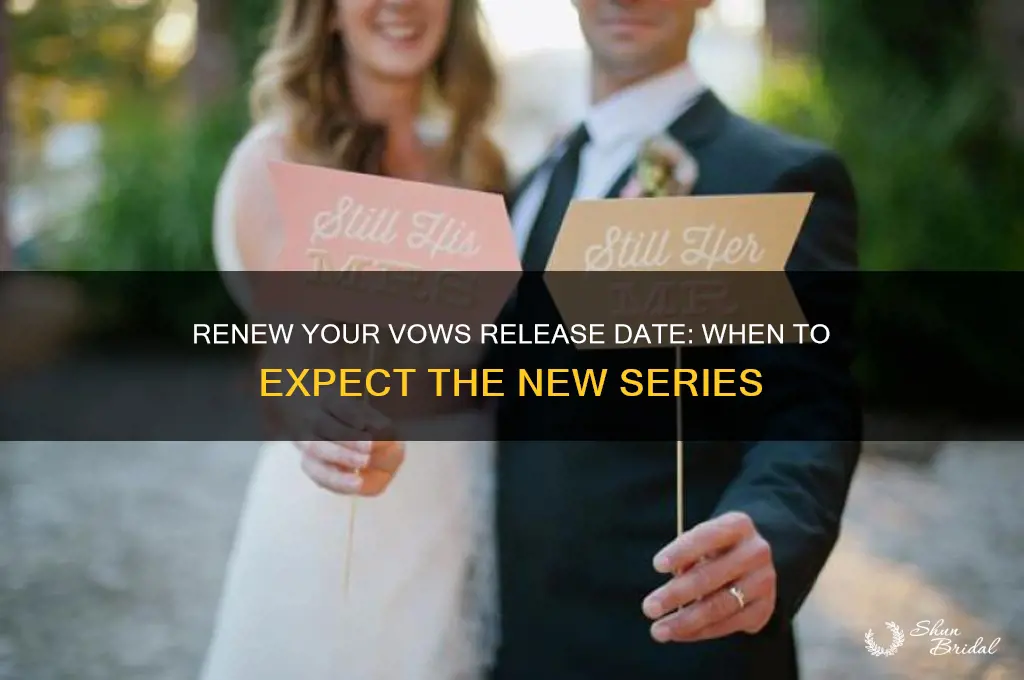 when does renew your vows come out