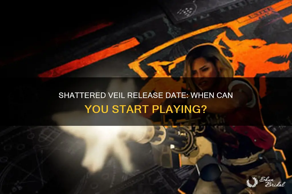 when does shattered veil come out time