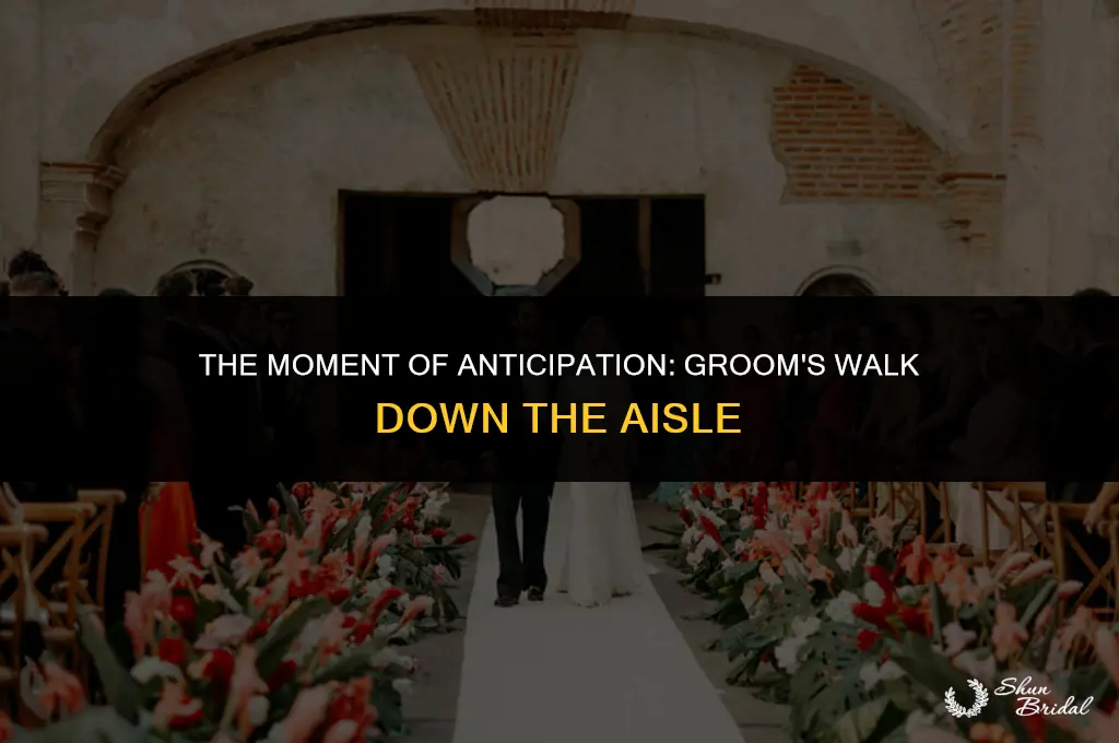 when does the groom walk down the aisle