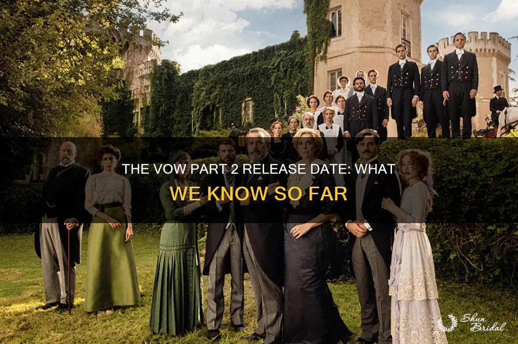 when does the vow part 2 come out