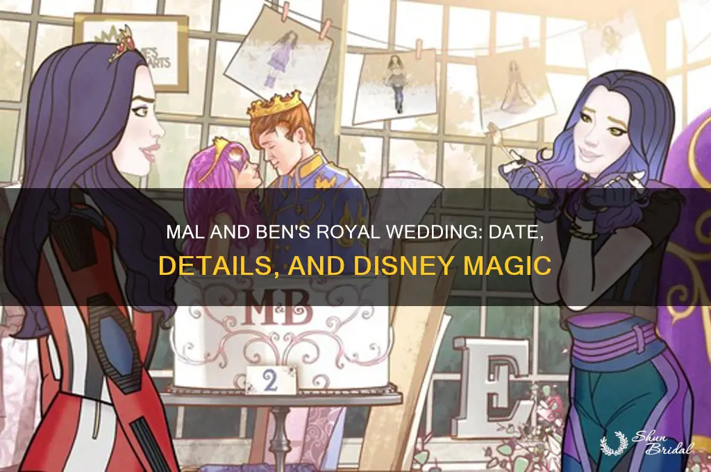 when is mal and ben royal wedding