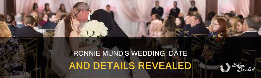 when is ronnie munds wedding date