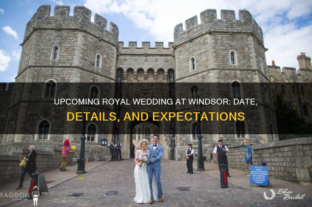 when is the next royal wedding at windsor
