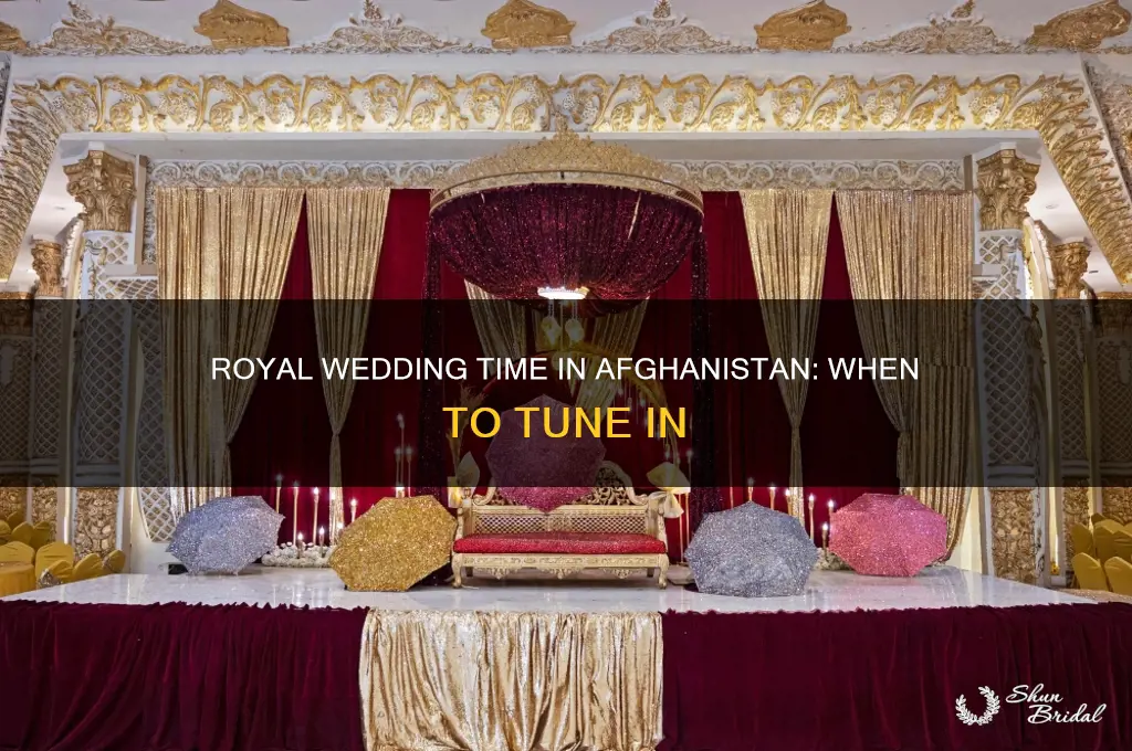 when is the royal wedding afghan time