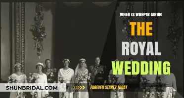 When to Watch: WNEP16's Royal Wedding Broadcast Schedule