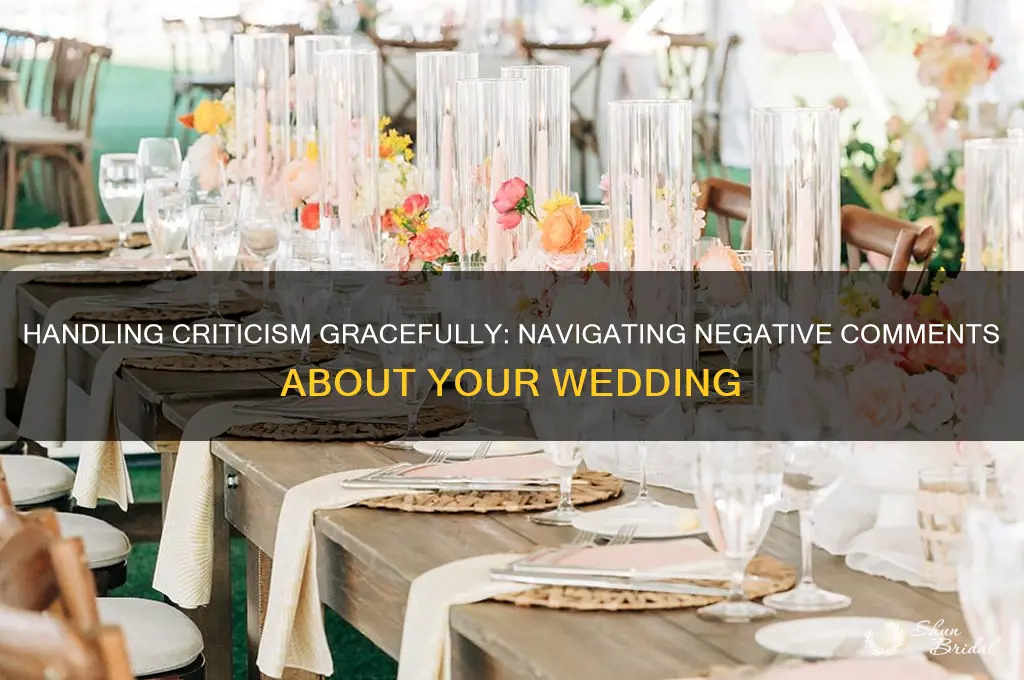 when people are negative about your wedding