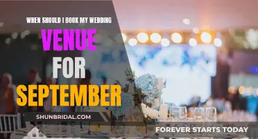 The Perfect Time to Book Your September Wedding Venue