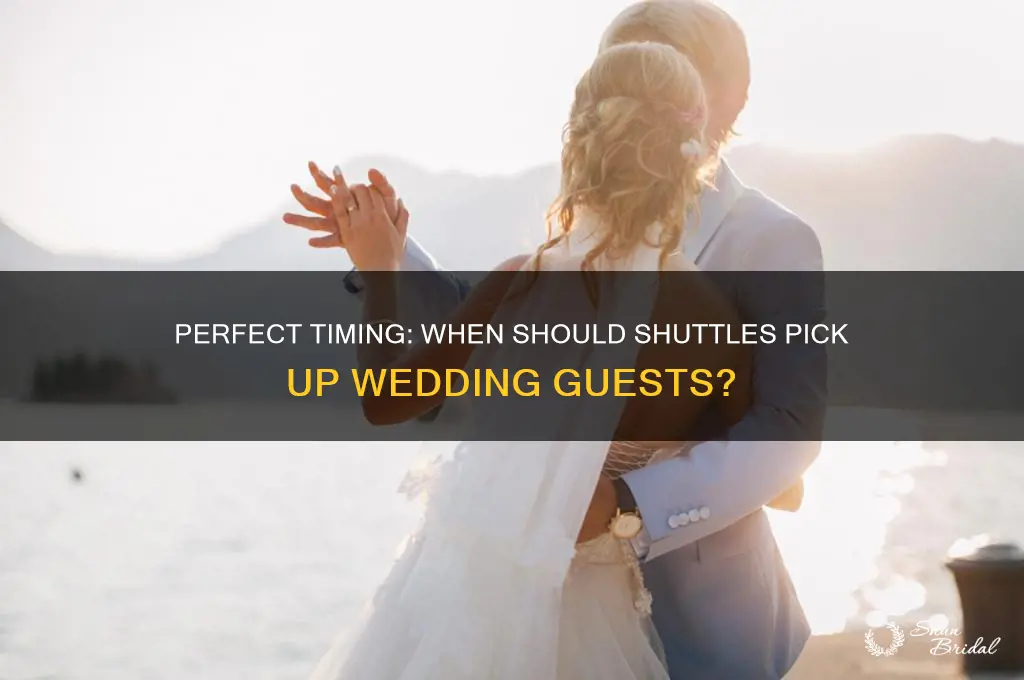 when should shuttles pick up guests after a wedding