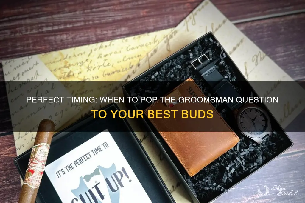 when should you ask someone to be a groomsman