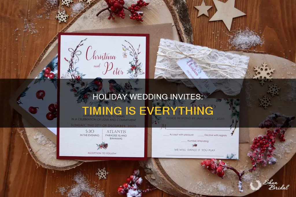 when should you send wedding invitations for holiday wedding