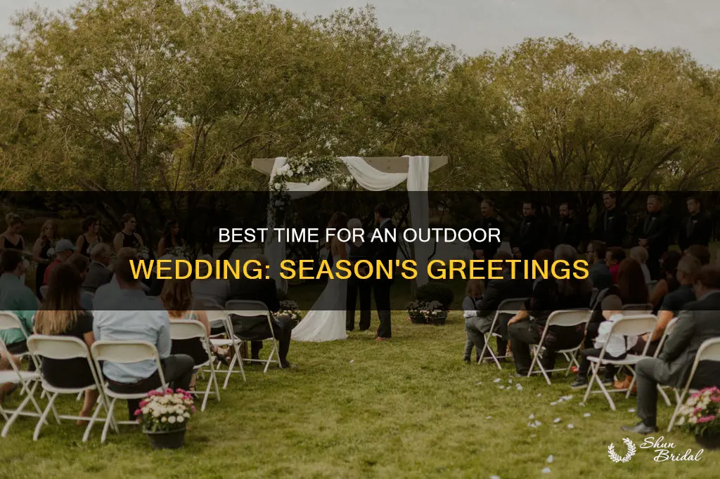 when the beat time for a outside wedding