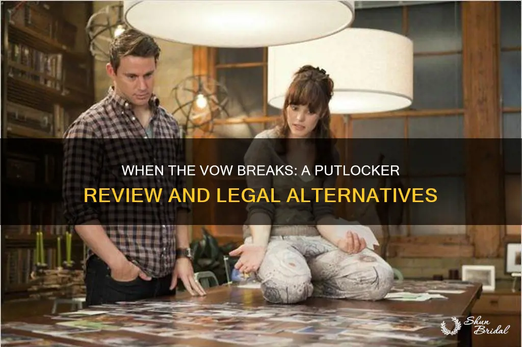 when the vow break putlocker