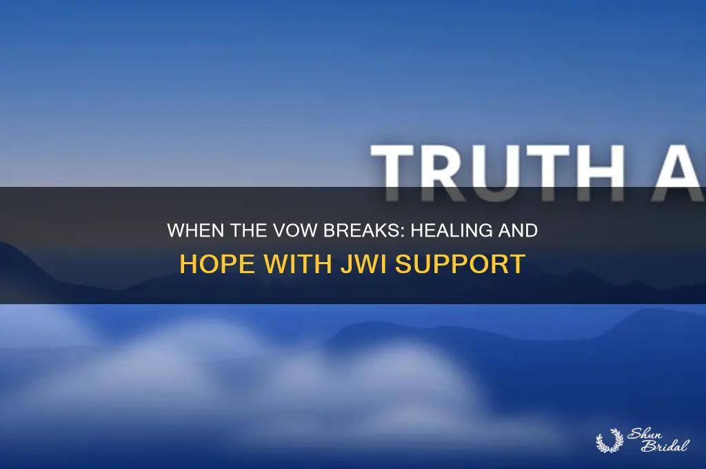 when the vow breaks jwi
